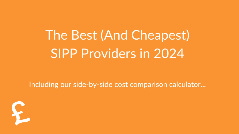 Best SIPP Providers